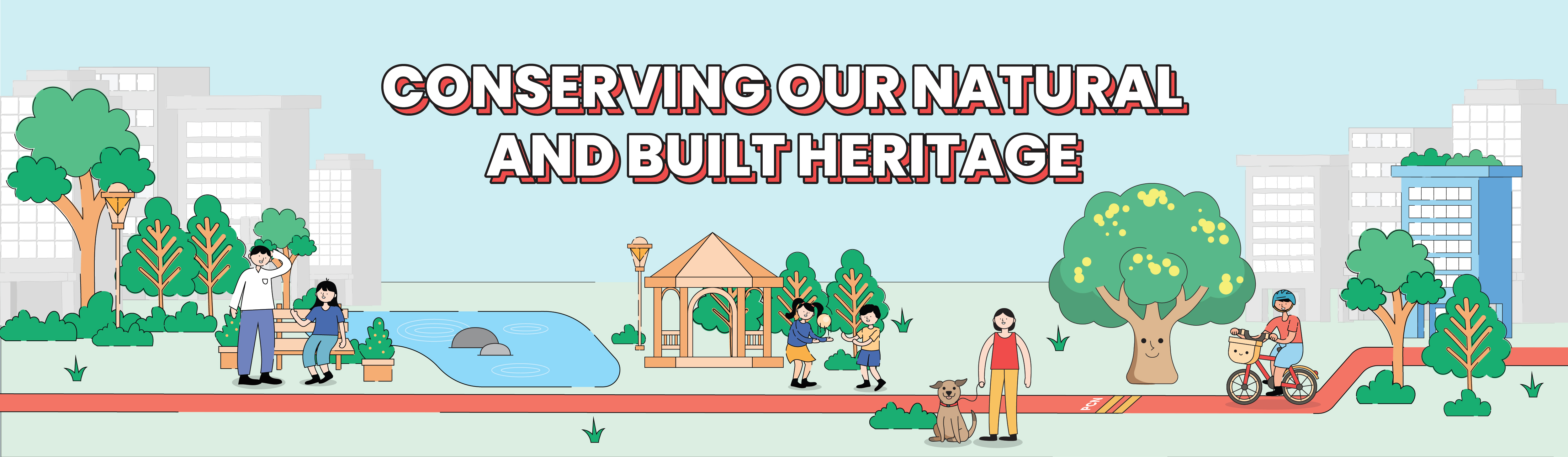 Conserving our natural and built heritage